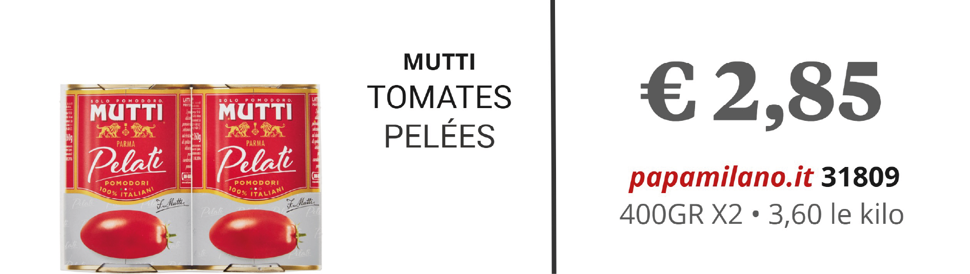 MUTTI TOMATES PELÉES